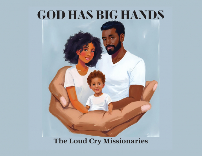 God Has Big Hands