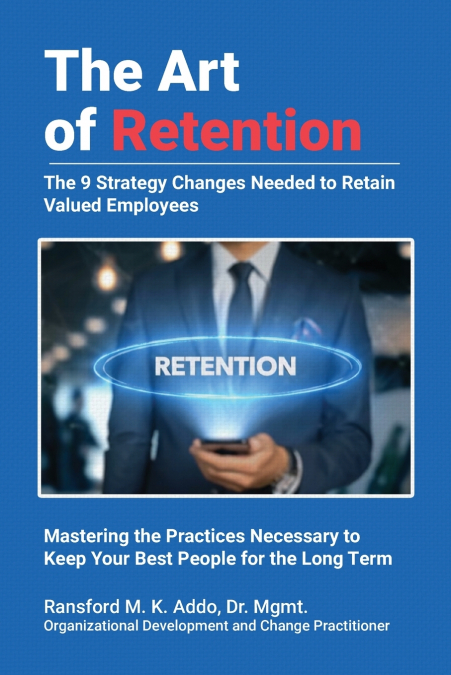 The Art of Retention