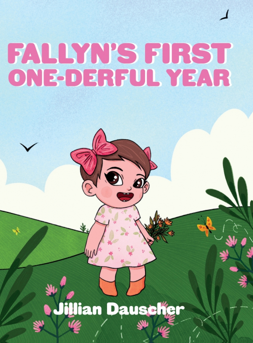 FALLYN’S FIRST ONE-DERFUL YEAR