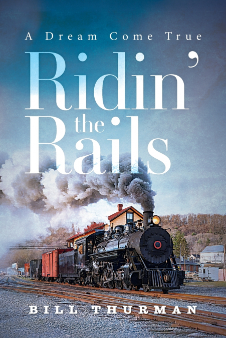 Ridin’ the Rails