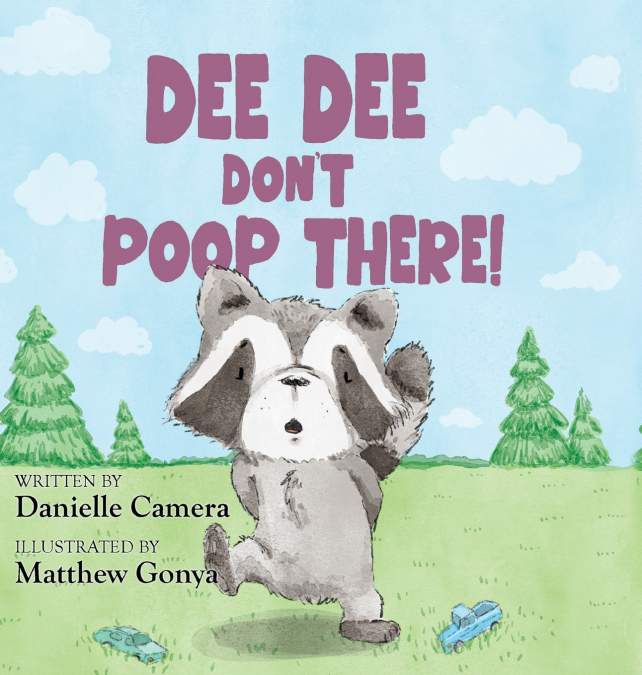 Dee Dee Don’t Poop There!