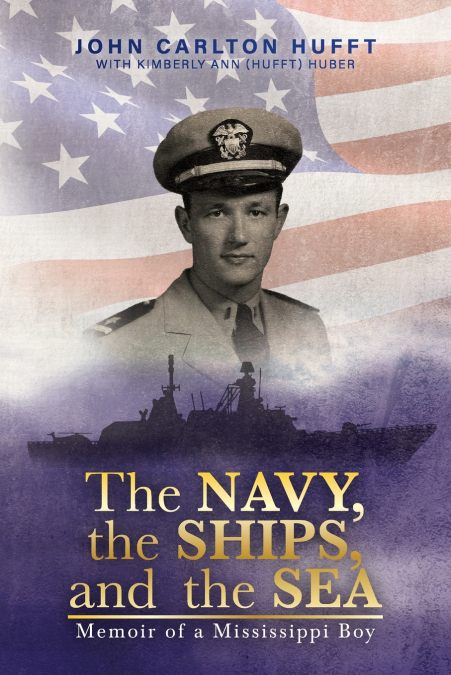 The NAVY, the SHIPS, and the SEA