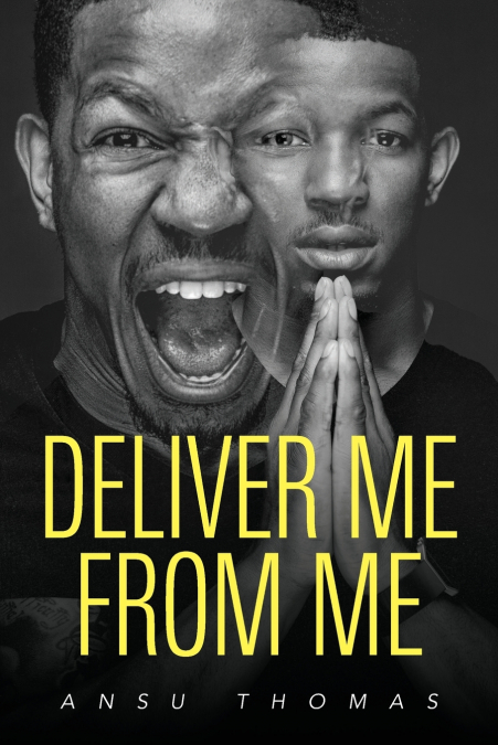 Deliver Me From Me