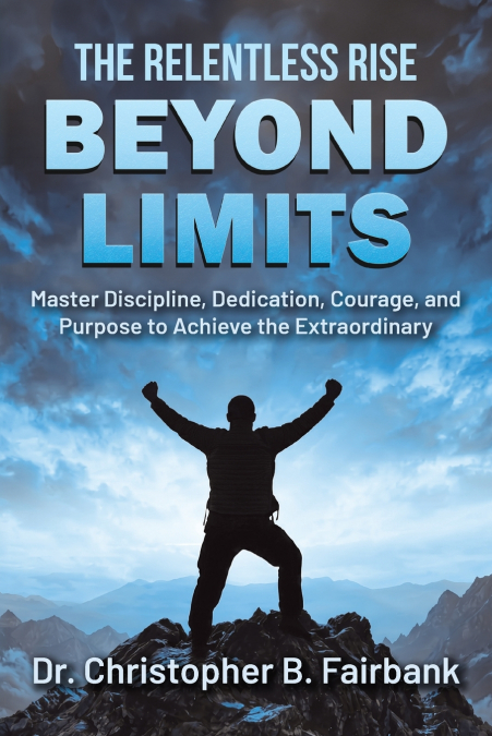 The Relentless Rise - Beyond Limits