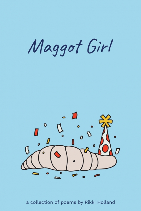Maggot Girl