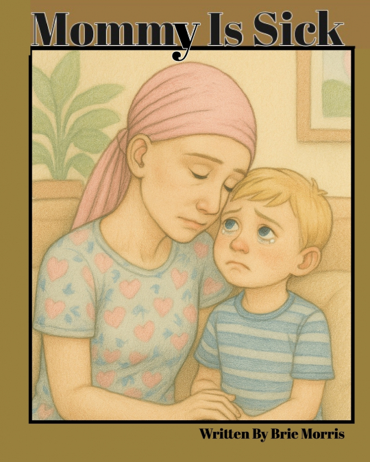 Mommy Is Sick