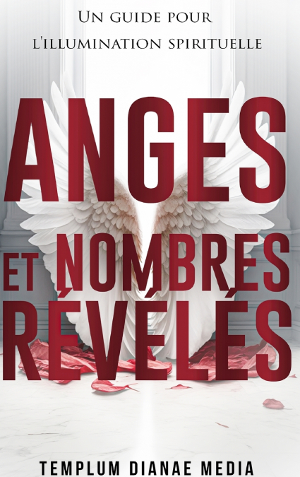 Anges et Nombres Révélés
