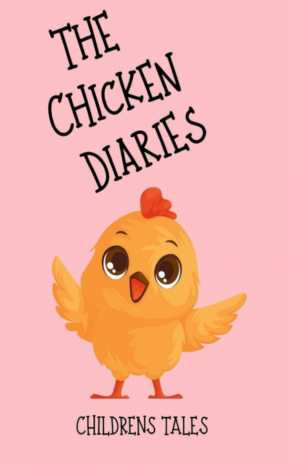 The Chicken Diaries