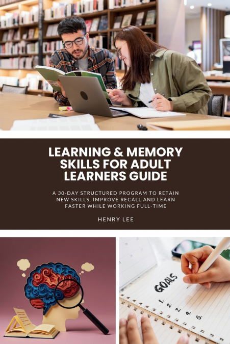 Learning & Memory Skills for Adult Learners Guide
