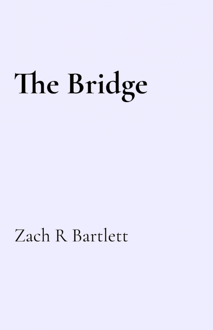 The Bridge