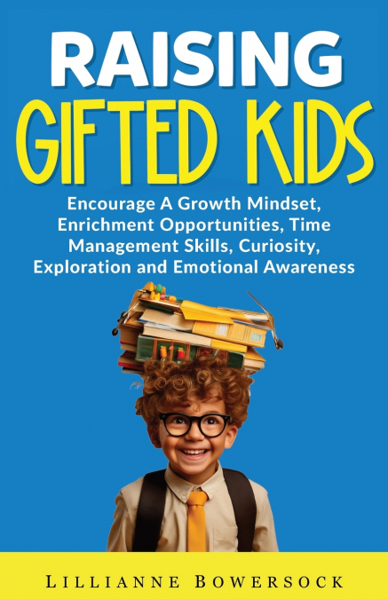 RAISING GIFTED KIDS