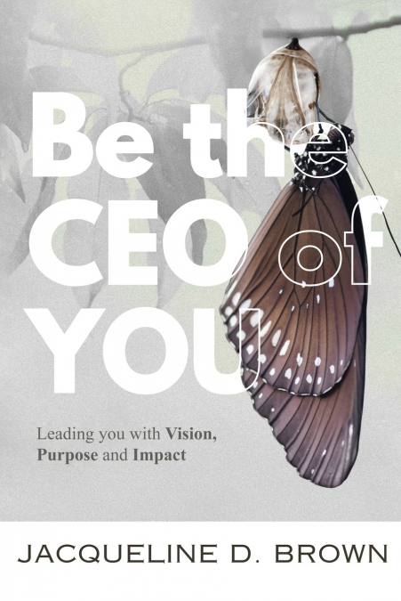 Be the CEO of YOU