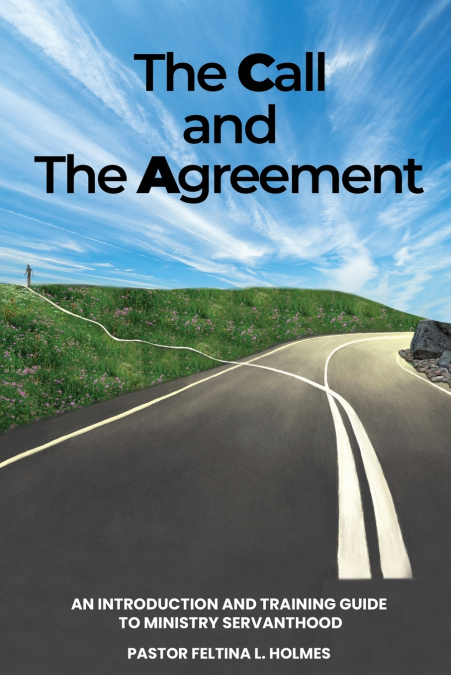 The Call and The Agreement