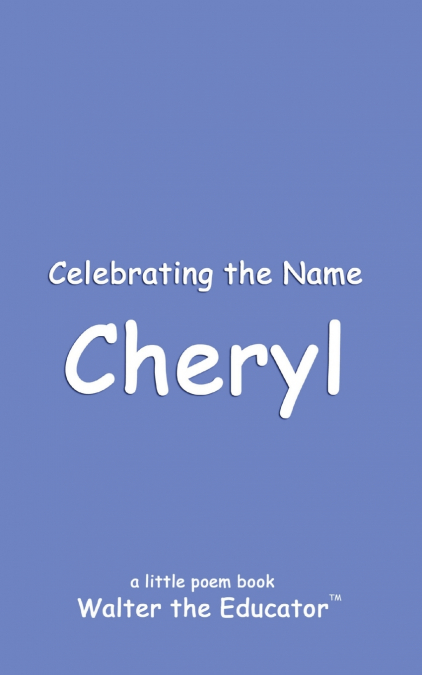 Celebrating the Name Cheryl