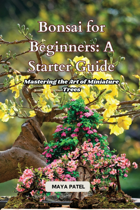 Bonsai for Beginners