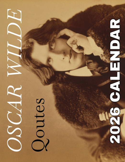 Oscar Wilde Quotes 2026 Calendar