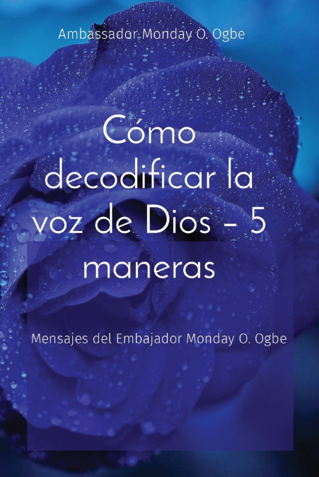 Cómo decodificar la voz de Dios - 5 maneras