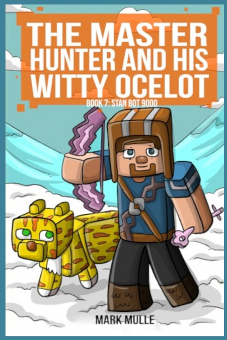 Master Hunter- Robots Revolt Book 7