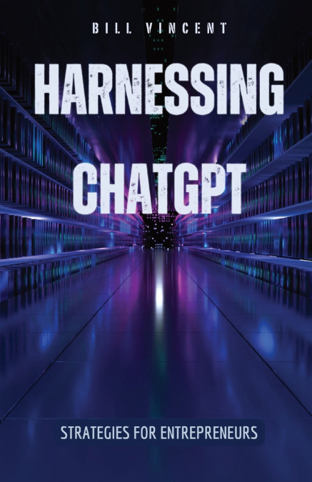 Harnessing ChatGPT