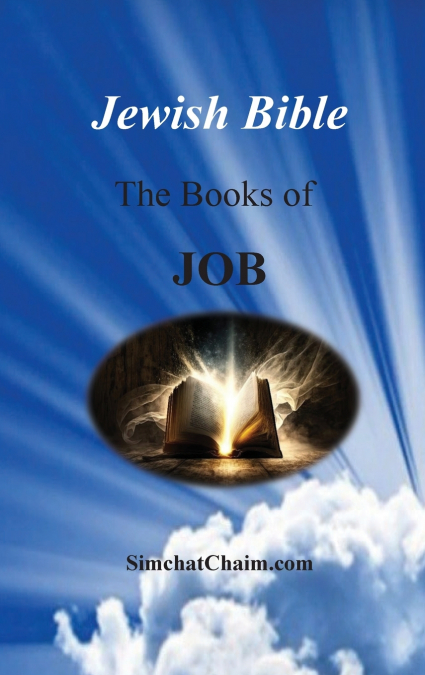 Jewish Bible  - The Book of  Job