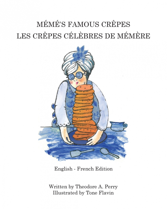 Mémé’s Famous Crêpes
