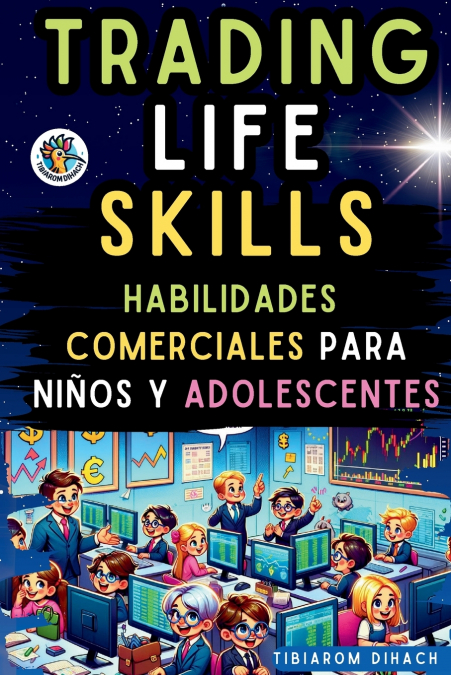 Trading Life Skills