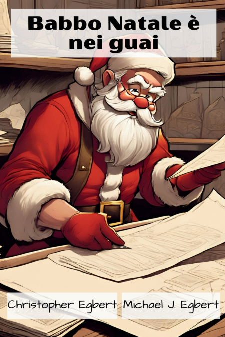 Babbo Natale è nei guai