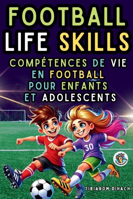 Football Life Skills