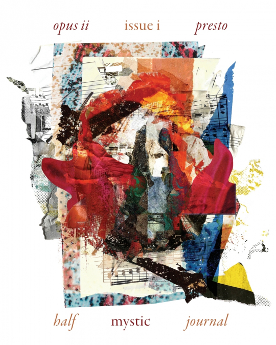 Half Mystic Journal Opus II, Issue I