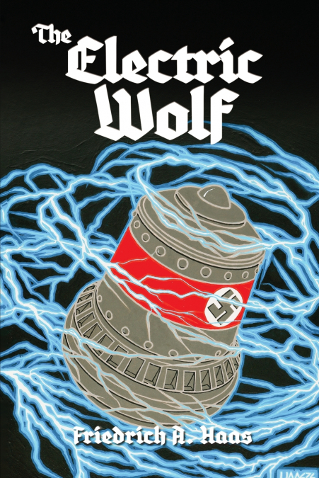 The Electric Wolf