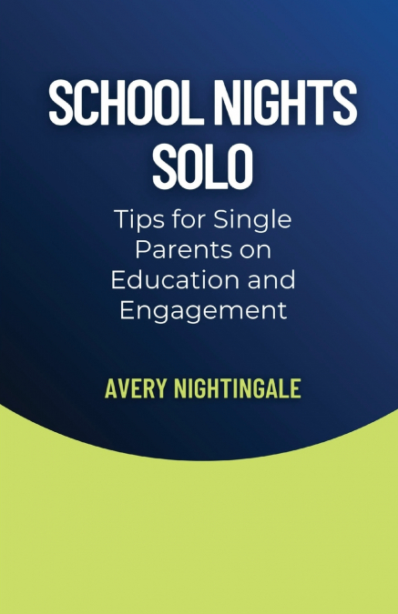 School Nights Solo