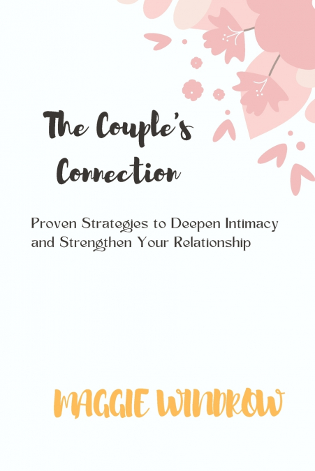 The Couple’s Connection