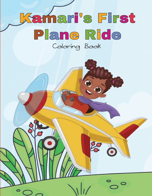Kamari’s First Plane Ride Coloring Book