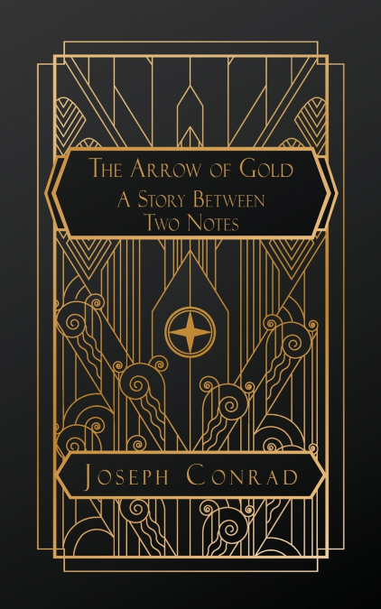 The Arrow of Gold