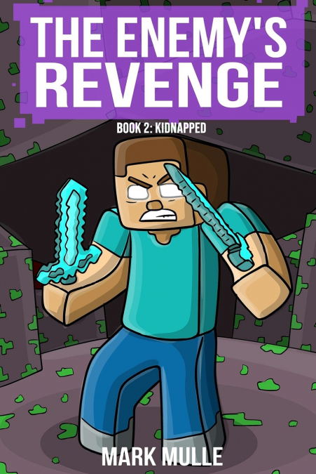 The Enemy’s Revenge Book Two