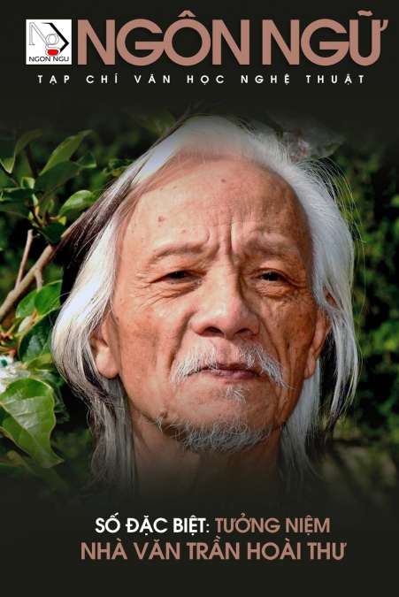 Tạp Chí Ngôn Ngữ Số Đặc Biệt - Tưởng Niệm Nhà Văn Trần Hoài Thư (soft cover - color)