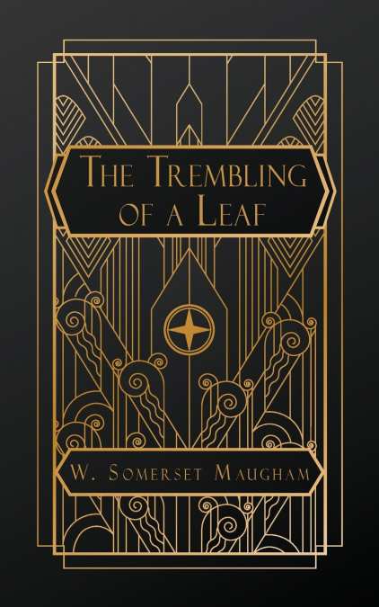 The Trembling of a Leaf