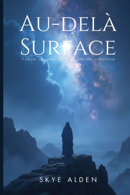Beyond the Surface / Au-delà de la Surface