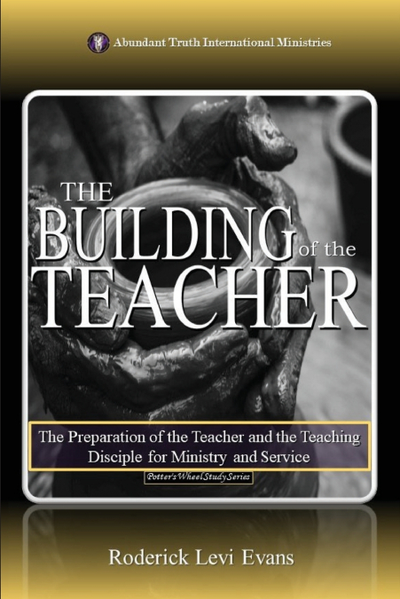 The Building of the Teacher
