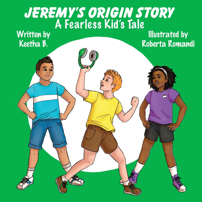 Jeremy’s Origin Story
