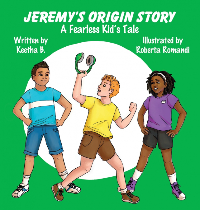 Jeremy’s Origin Story