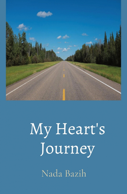 My Heart’s Journey