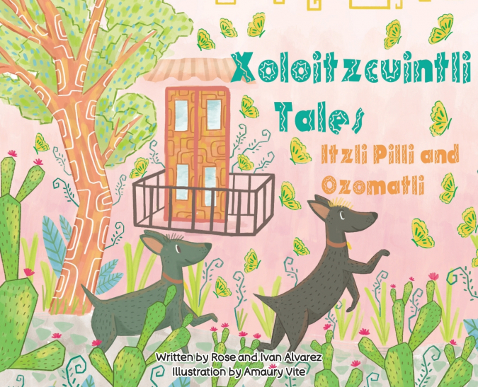 Xoloitzcuintli Tales Itzli Pilli and Ozomatli