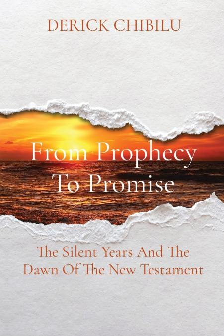 From Prophecy To Promise