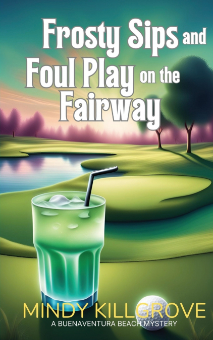 Frosty Sips and Foul Play on the Fairway