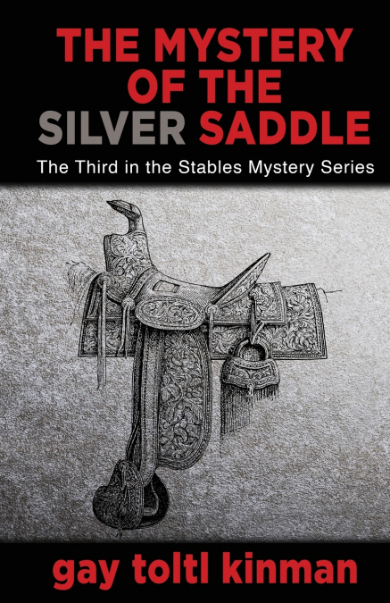 The Mystery of the Silver Saddle