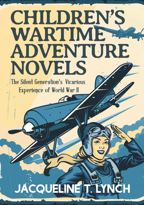 Children’s Wartime Adventure Novels