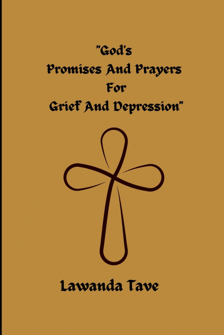 God’s Promises for Grief and Depression