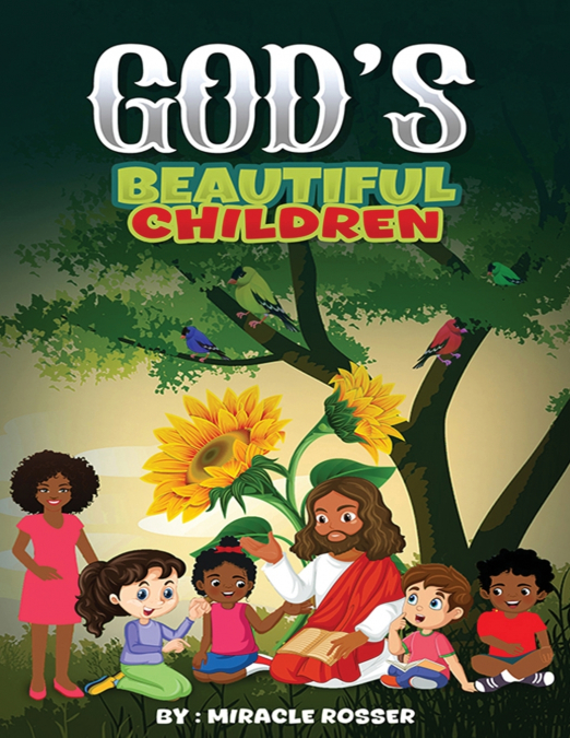 God’s Beautiful Children