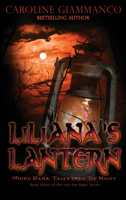 Liliana’s Lantern